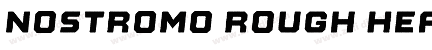 Nostromo Rough Heavy字体转换